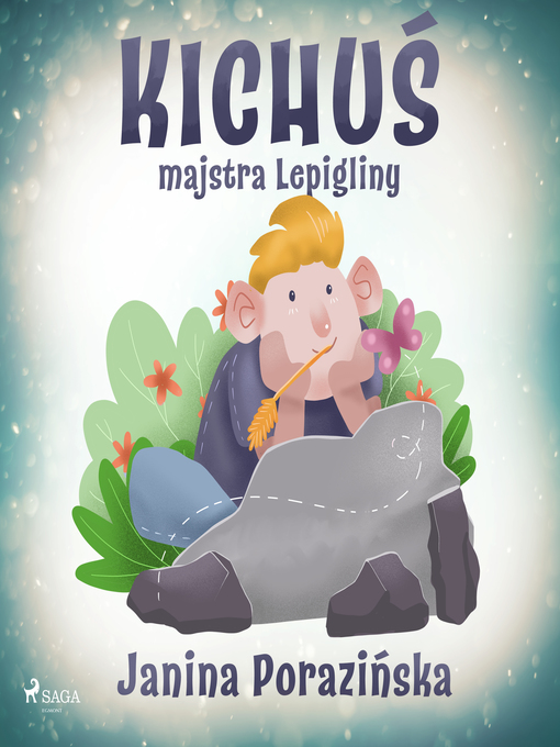 Title details for Kichuś majstra Lepigliny by Janina Porazinska - Wait list